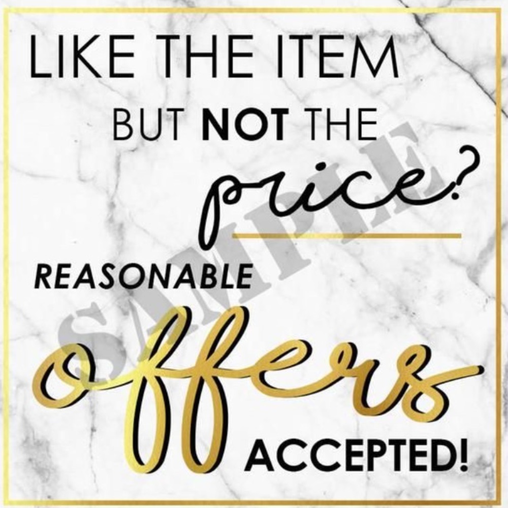 I except any offer just be reasonable 😊